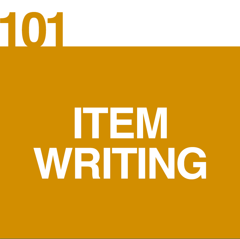 Item Writing 101 MultipleChoice Items with Realistic Clinical Scenarios